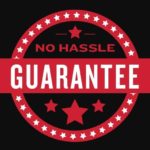 image is showing sign No hassle guarantee